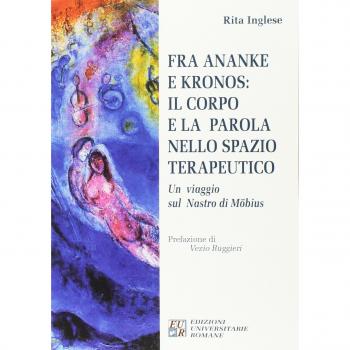 Fra Ananke e Kronos: il corpo e la parola nello spazio terapeutico. Un viaggio sul Nastro di Möbius