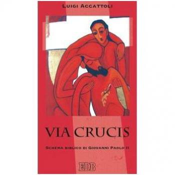 Via Crucis. Schema biblico di Giovanni Paolo II