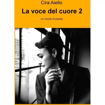 La voce del cuore 2: Vol. 2