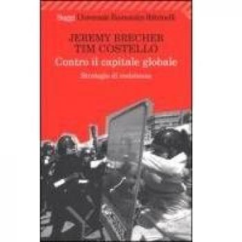 Contro il capitale globale. Strategie di resistenza