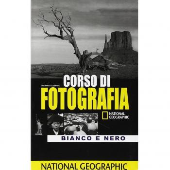 Corso di fotografia. Bianco e nero. Ediz. illustrata
