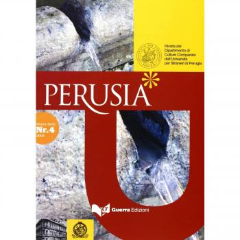 Perusia. Rivista del Dipartimento di culture comparate dell'Università per stranieri di Perugia. Nuova serie (2009): 4