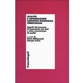 Qualità e informazione statistico-economica territoriale. Aspetti...