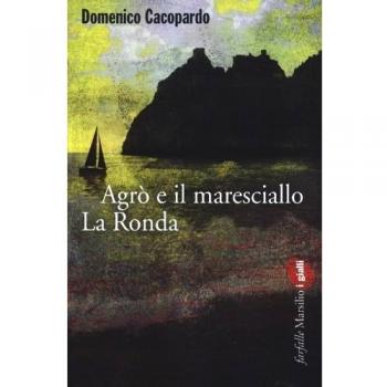 Agrò e il maresciallo La Ronda