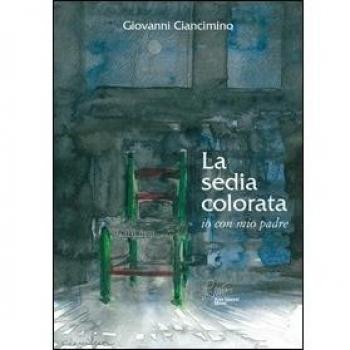 La sedia colorata, io con mio padre