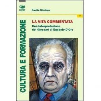 La vita commentata. Una interpretazione del Glosari di Eugenio D'Ors