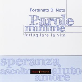 Parole minime. Farfugliare la vita