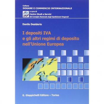 I depositi IVA e gli altri regimi di di deposito nell'Unione Europea