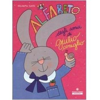 Alfabeto degli amici di Giulio Coniglio. Con 21 carte