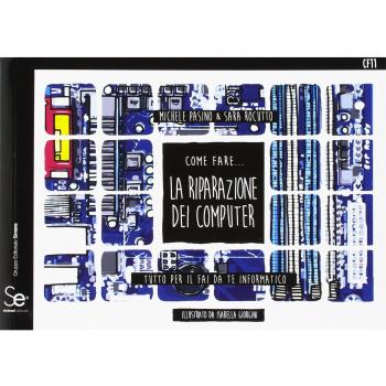Come fare... la riparazione del computer. Tutto per il fai da te informatico