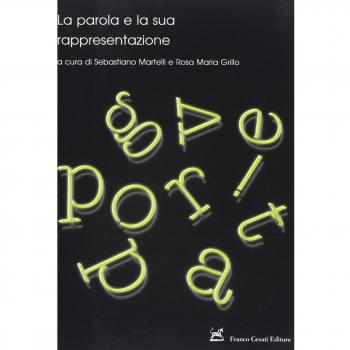 La parola e la sua rappresentazione