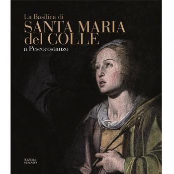 La basilica di Santa Maria del Colle a Pescocostanzo