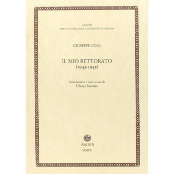 Il mio rettorato (1943-1945)