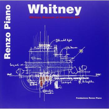 Whitney Museum of Modern Art. Ediz. italiana e inglese