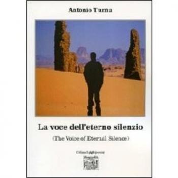 La voce dell'eterno silenzio (The voice of eternal silence)