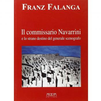 Il commissario Navarrini e lo strano destino del generale scenografo