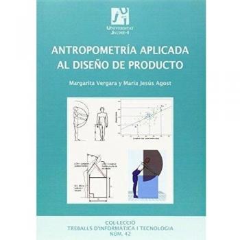 ANTROPOMETRÍA APLICADA AL DISEÑO DE PRODUCTO
