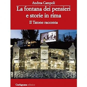 La fontana dei pensieri e storie in rima. Il tatone racconta