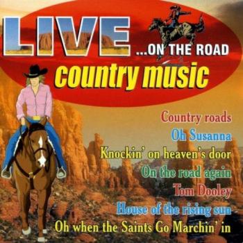 Live On The Road Country Music