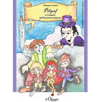 Pilipaf e il mistero dell'illusionista bizzarro