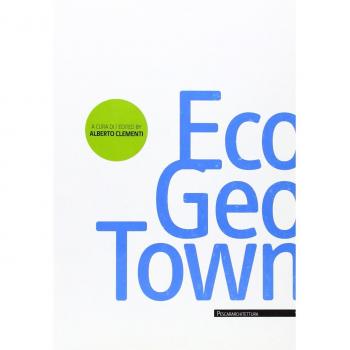 Ecogeotown. Programma pilota per Pescara. Ediz. italiana e inglese