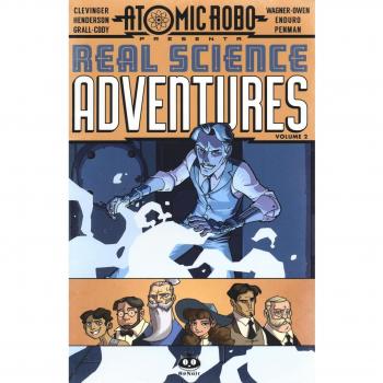 Atomic Robo. Real science adventures (Vol. 2)