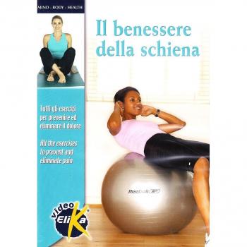 Il benessere della schiena. Tutti gli esercizi per prevenire ed eliminare il dolore. Ediz. italiana e inglese. Con DVD