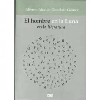 El hombre en la luna en la literatura (Fuera de Colección)