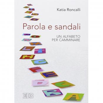 Parola e sandali. Un alfabeto per camminare