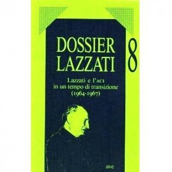 Lazzati e l'ACI in un tempo di transizione (1964-1967)