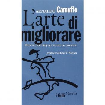L'arte di migliorare. Made in Lean Italy per tornare a competere