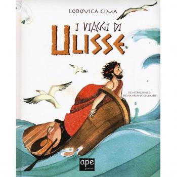 I viaggi di Ulisse. Ediz. illustrata