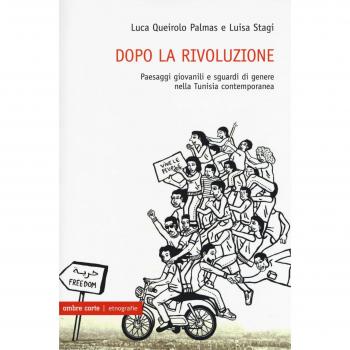 Dopo la rivoluzione. Paesaggi giovanili e sguardi di genere nella Tunisia contemporanea
