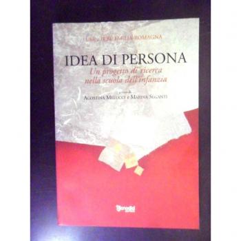 Idea di persona. Un progetto di ricerca nella scuola dell'infanzia