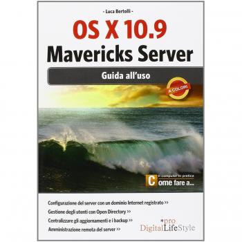OS X 10.9 Mavericks Server. Guida all'uso