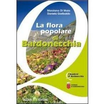La flora popolare di Bardonecchia