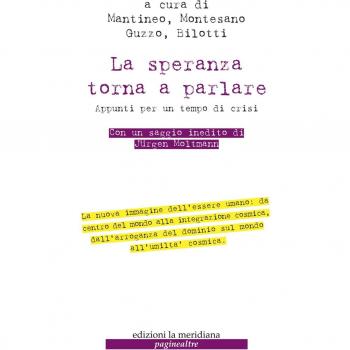 La speranza torna a parlare. Appunti per un tempo di crisi