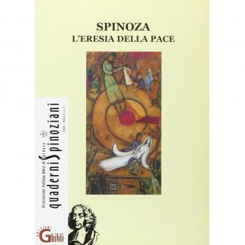 Spinoza. L'eresia della pace-Spinoza e Celan. Lingua, memoria, identità