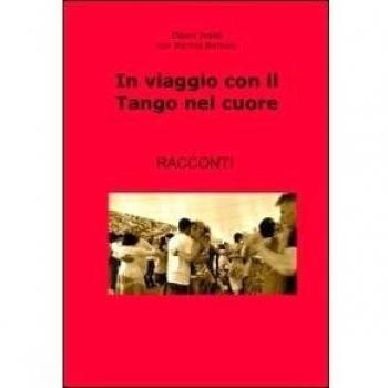 In viaggio con il tango nel cuore