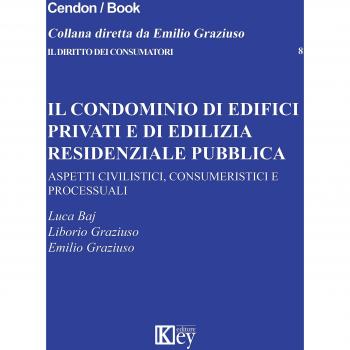 Il condominio di edifici privati e di edilizia residenziale pubblica