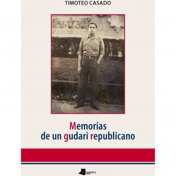 Memorias de un Gudari republicano