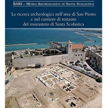 La ricerca archeologica nell'area di San Pietro e nel cantiere di restauro del monastero di Santa Scolastica. Ediz. a colori