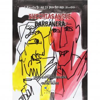 Succhiasangue e Barbanera. I racconti de «Il porto dei piccoli». Ediz. a colori