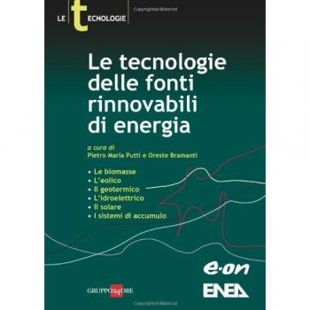 Le tecnologie delle fonti rinnovabili di energia