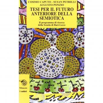 Tesi per il futuro anteriore della semiotica