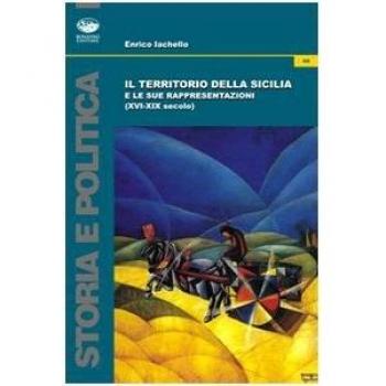 Il territorio della Sicilia e le sue rappresentazioni