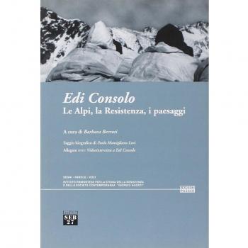 Le Alpi, la Resistenza, i paesaggi