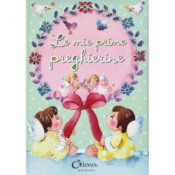 Le mie prime preghierine