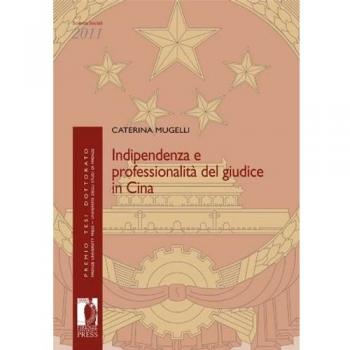 Indipendenza e professionalità del giudice in Cina
