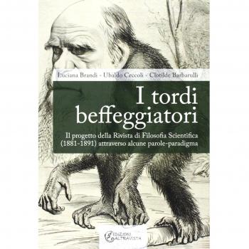 I tordi beffeggiatori. Il progetto della rivista di filosofia scientifica